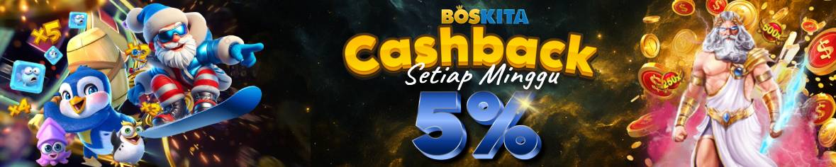 BOSKITA | Bonus Cashback 5%